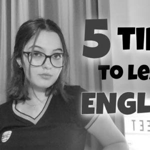 Tips on how to study english |  تعلم الإنجليزية