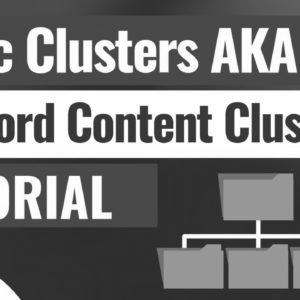 The way to Create Matter Clusters for website positioning AKA Keyword Content material Clusters