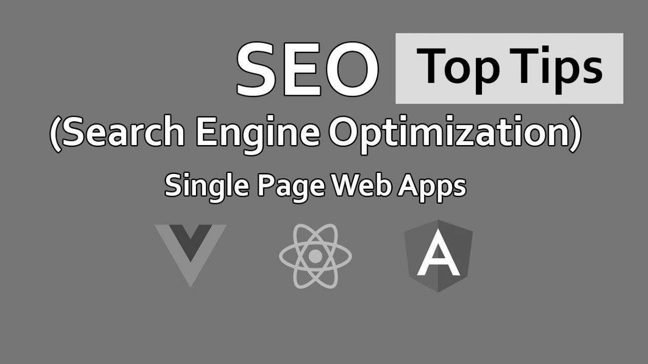 search engine marketing for Single Web page Internet Apps – React – Angular – Vue