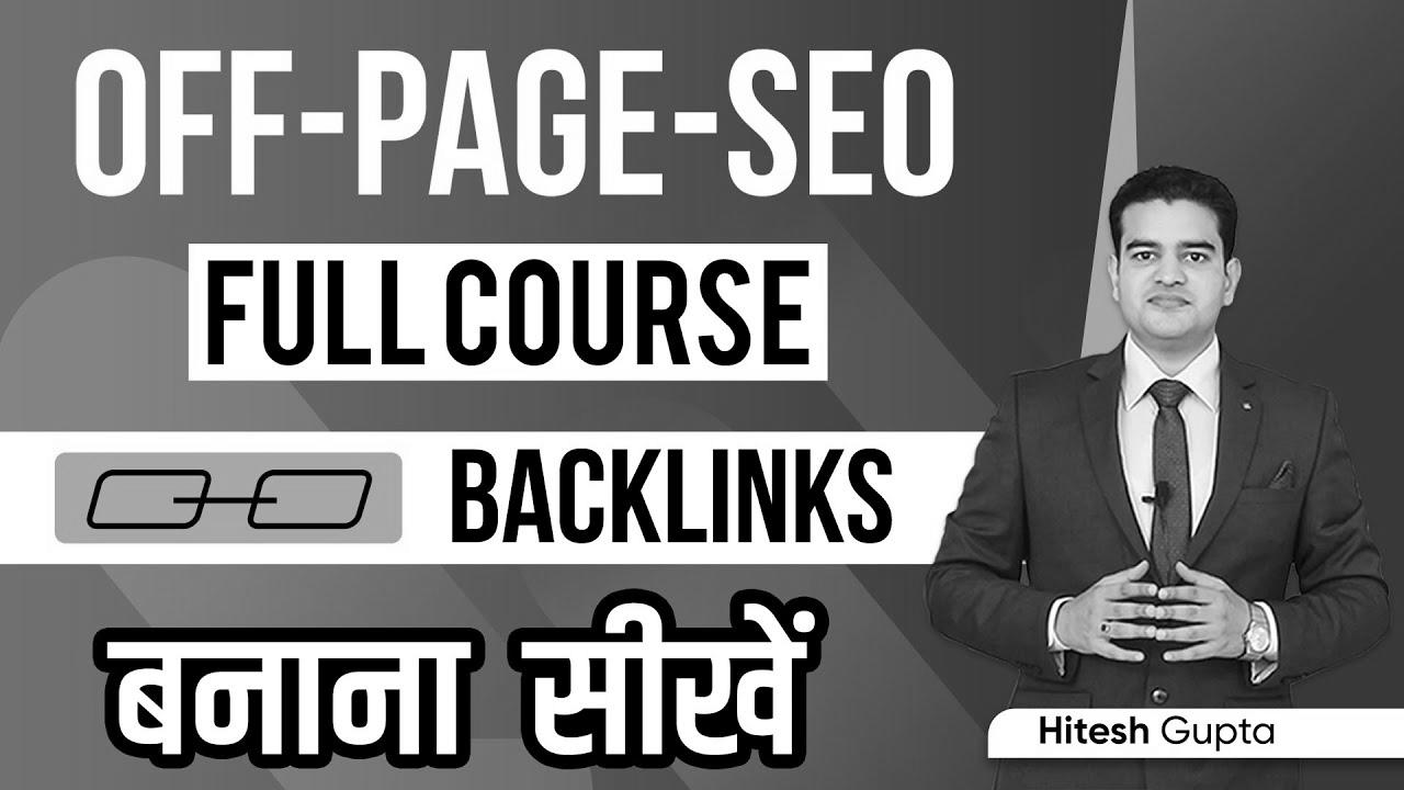 Off Web page search engine optimisation Tutorial for Novices |  Off Page website positioning Full Course in Hindi |  Off Page SEO Kaise Kare