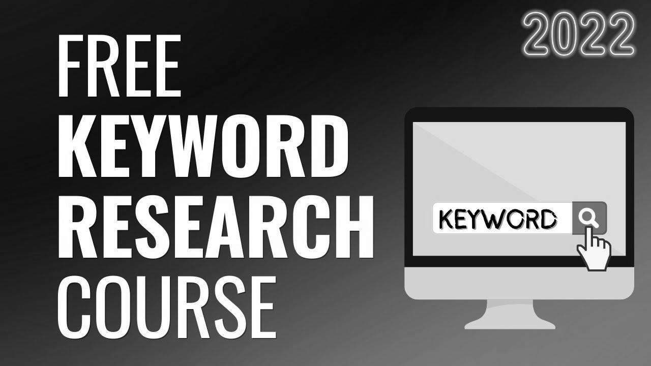 Free Key phrase Analysis Course for 2022 – Key phrase Research for website positioning, Tools, & Google Adverts